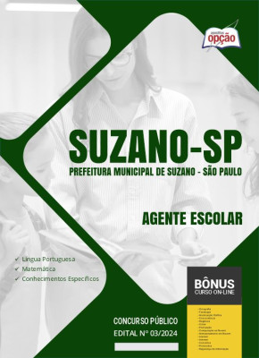 Apostila Prefeitura de Suzano - SP 2024 - Agente Escolar