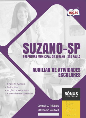 Apostila Prefeitura de Suzano - SP 2024 - Auxiliar de Atividades Escolares