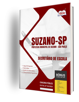 Apostila Prefeitura de Suzano - SP 2024 - Secretário de Escola