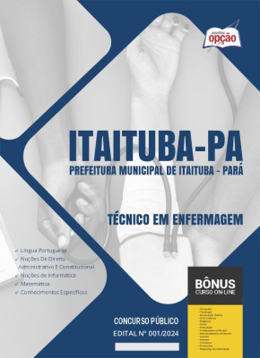 Apostila Prefeitura de Itaituba - PA 2024 - Técnico em Enfermagem