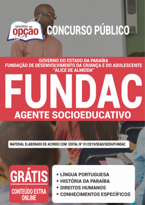 Apostila Concurso FUNDAC PB - AGENTE SOCIOEDUCATIVO