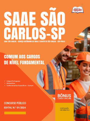 Apostila SAAE São Carlos - SP 2024 - Comum aos Cargos de Nível Fundamental