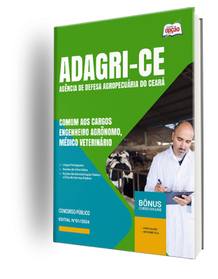 Apostila ADAGRI-CE 2024 - Comum aos Cargos: Engenheiro Agrônomo e Médico Veterinário