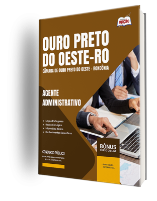 Apostila Câmara de Ouro Preto do Oeste - RO 2024 - Agente Administrativo