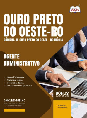 Apostila Câmara de Ouro Preto do Oeste - RO 2024 - Agente Administrativo