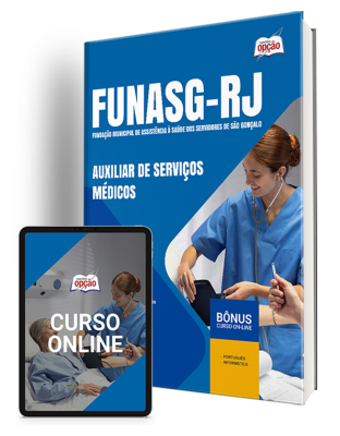 Apostila FUNASG-RJ 2024 - Auxiliar de Serviços Médicos