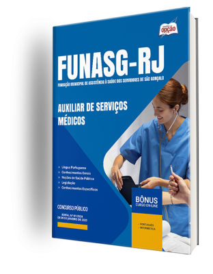 Apostila FUNASG-RJ 2024 - Auxiliar de Serviços Médicos