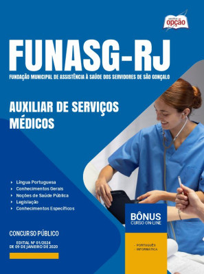 Apostila FUNASG-RJ 2024 - Auxiliar de Serviços Médicos