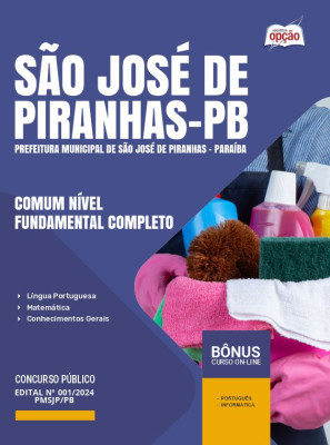 Apostila Prefeitura de São José de Piranhas - PB 2024 - Comum Nível Fundamental Completo