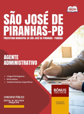 Apostila Prefeitura de São José de Piranhas - PB 2024 - Agente Administrativo