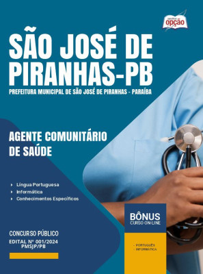 Apostila Prefeitura de São José de Piranhas - PB em PDF - Agente Comunitário de Saúde 2024