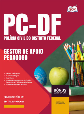 Apostila PCDF PDF - Gestor de Apoio às Atividades Policiais Civis – Especialidade: Pedagogo 2024