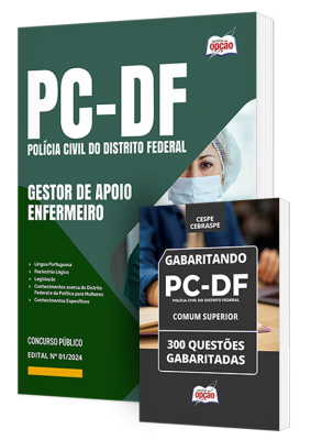 Combo PCDF - Gestor de Apoio às Atividades Policiais Civis - Especialidade: Enfermeiro