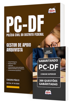 Combo PCDF - Gestor de Apoio às Atividades Policiais Civis - Especialidade: Arquivista