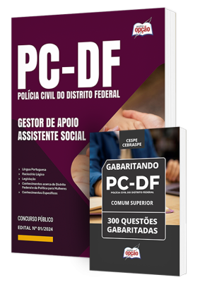 Combo PCDF - Gestor de Apoio às Atividades Policiais Civis - Especialidade: Assistente Social