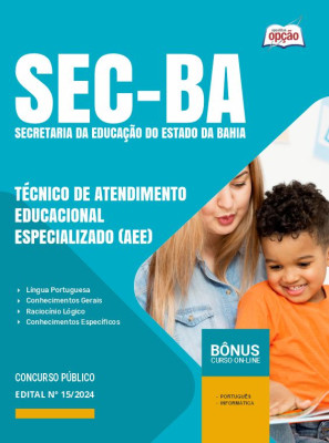 Apostila SEC-BA 2024 - Técnico de Atendimento Educacional Especializado (AEE)