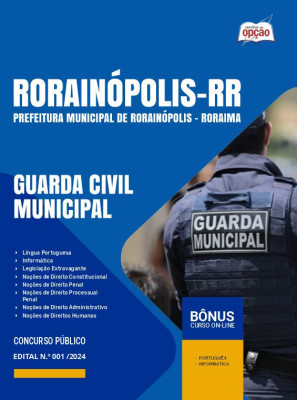 Apostila Prefeitura de Rorainópolis - RR em PDF - Guarda Civil Municipal 