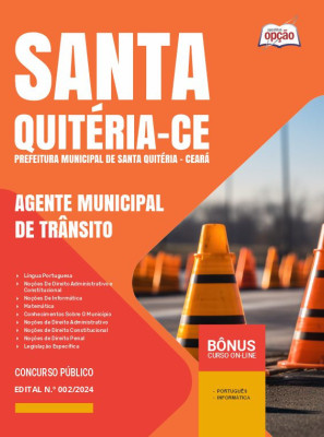 Apostila Prefeitura de Santa Quitéria - CE em PDF - Agente Municipal de Trânsito 2024