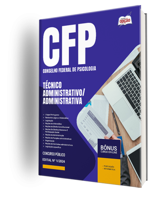 Apostila CFP 2024 - Técnico Administrativo/Administrativa