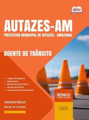 Apostila Prefeitura de Autazes - AM  - Agente de Trânsito