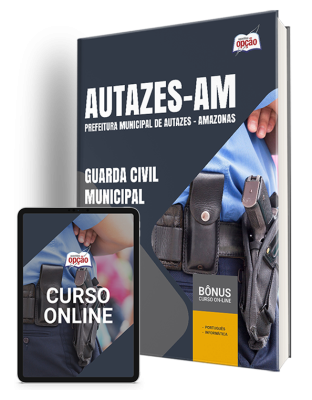 Apostila Prefeitura de Autazes - AM 2024 - Guarda Civil Municipal