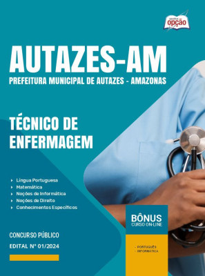 Apostila Prefeitura de Autazes - AM em PDF - Técnico de Enfermagem 2024