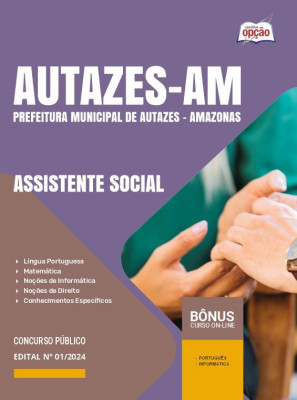 Apostila Prefeitura de Autazes - AM em PDF - Assistente Social 2024