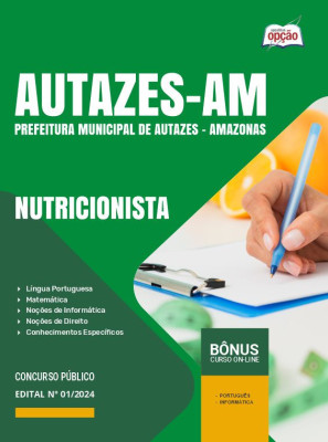 Apostila Prefeitura de Autazes - AM em PDF - Nutricionista 2024