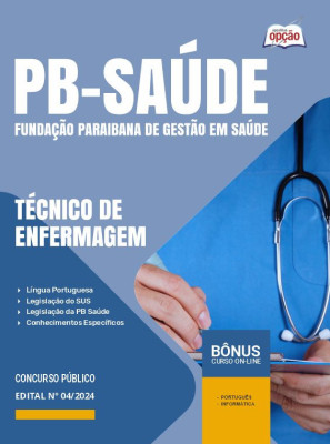 Apostila PB Saúde em PDF - Técnico de Enfermagem 2024