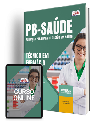 Apostila PB Saúde 2024 - Técnico em Farmácia