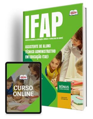 Apostila IFAP 2024 - Assistente de Aluno - Técnico Administrativo em Educação (TAE)