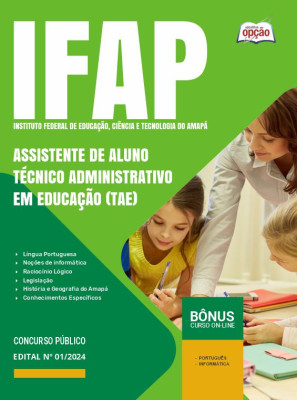 Apostila IFAP 2024 - Assistente de Aluno - Técnico Administrativo em Educação (TAE)