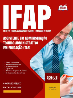 Apostila IFAP 2024 - Assistente em Administração - Técnico Administrativo em Educação (TAE)