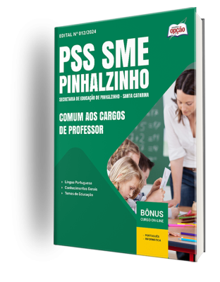 Apostila PSS SME Pinhalzinho - SC 2024 - Comum aos Cargos de Professor