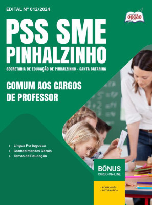 Apostila PSS SME Pinhalzinho - SC em PDF - Comum aos Cargos de Professor 2024