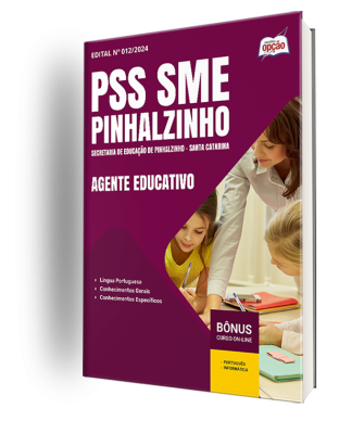 Apostila PSS SME Pinhalzinho - SC  - Agente Educativo