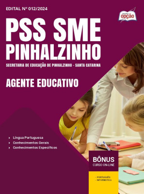 Apostila PSS SME Pinhalzinho - SC em PDF - Agente Educativo 2024