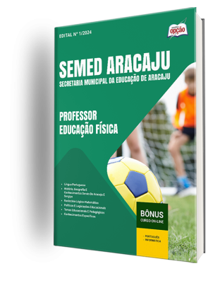 Apostila SEMED Aracaju 2024 - Professor - Educação Física