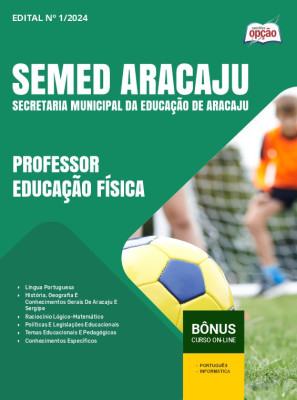 Apostila SEMED Aracaju 2024 - Professor - Educação Física