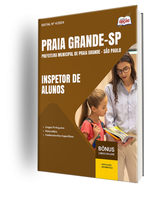 Apostila Prefeitura de Praia Grande - SP 2024 - Inspetor de Alunos