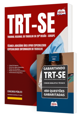 Combo TRT-SE - Técnico Judiciário - Área Apoio Especializado - Especialidade: Enfermagem do Trabalho