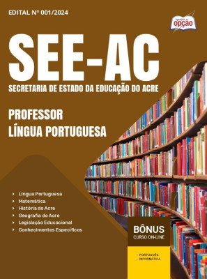 Apostila SEE-AC 2024 - Professor - Língua Portuguesa