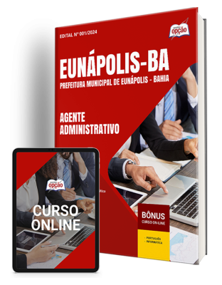 Apostila Prefeitura de Eunápolis - BA 2024 - Agente Administrativo