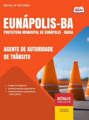 Apostila Prefeitura de Eunápolis - BA em PDF - Agente de Autoridade de Trânsito 2024