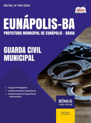 Apostila Prefeitura de Eunápolis - BA em PDF - Guarda Civil Municipal 2024