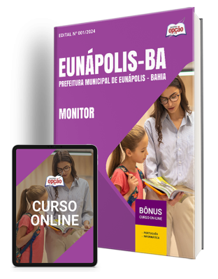 Apostila Prefeitura de Eunápolis - BA 2024 - Monitor