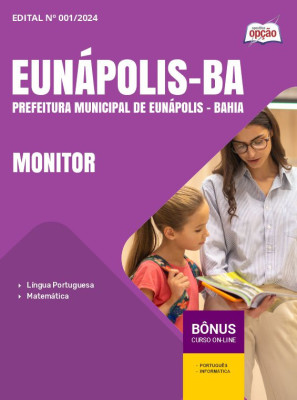 Apostila Prefeitura de Eunápolis - BA em PDF - Monitor 2024