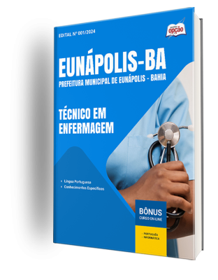 Apostila Prefeitura de Eunápolis - BA 2024 - Técnico em Enfermagem