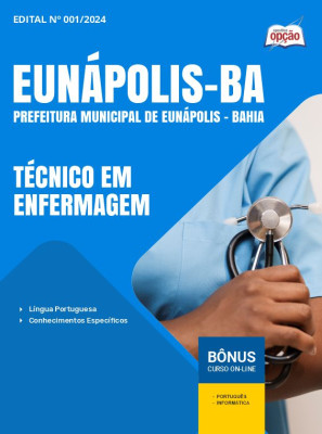 Apostila Prefeitura de Eunápolis - BA 2024 - Técnico em Enfermagem