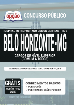 Apostila Concurso Hospital Odilon Behrens - CARGOS DE NÍVEL SUPERIOR (COMUM A TODOS)